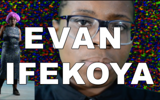 Evan Ifekoya: 'Visible Edges'